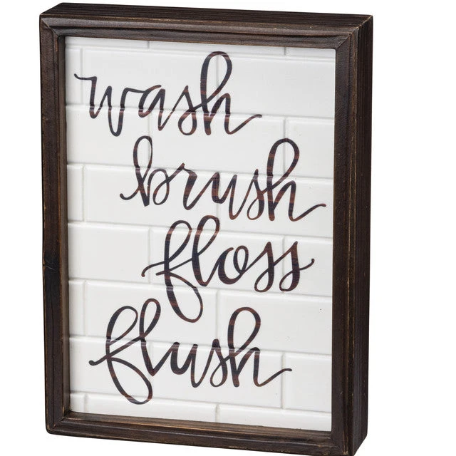 Inset Wood Sign - Wash Brush Floss Flush 3 Inset Wood Sign - Wash Brush Floss Flush