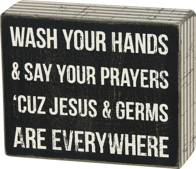 Wood Sign - Jesus & Germs Are Everywhere 3 Wood Sign - Jesus & Germs Are Everywhere
