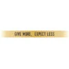 "Give More, Expect Less" Gold Embracelet -Fashion Accessories Store EMB GIVEMORE G
